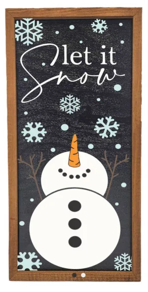 Let it snow- 12x6 sign
