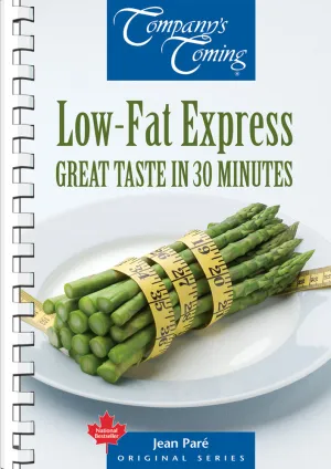 NEW Low-Fat Express: Great Taste in 30 Minutes - Spiralbound Paperback